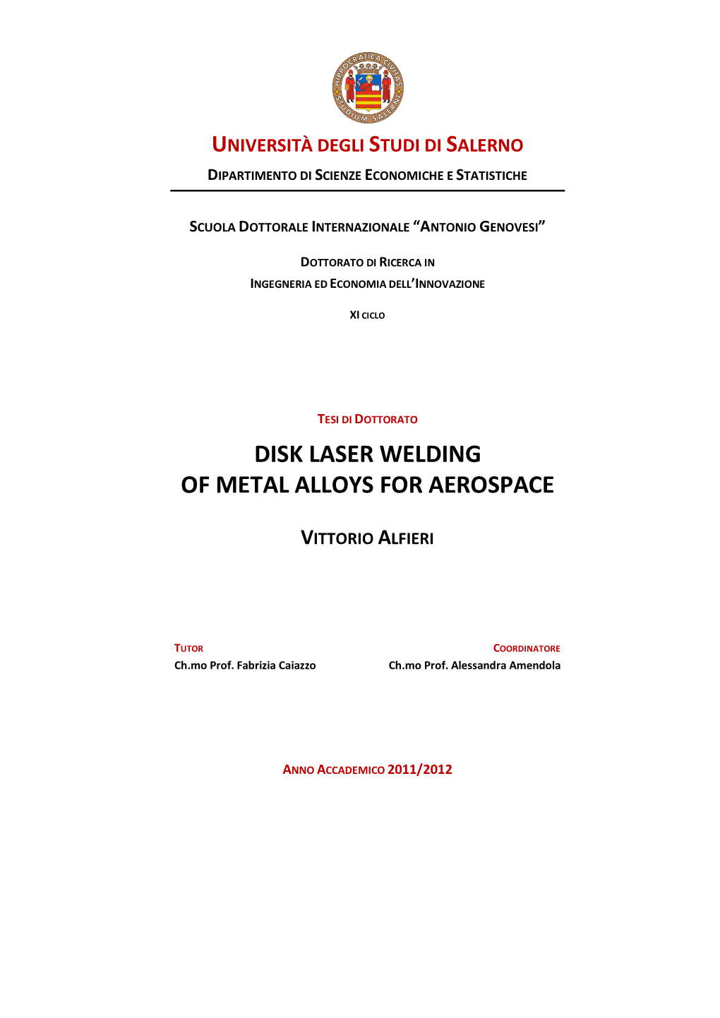 Disk Laser Welding of Metal Alloys for Aerospace