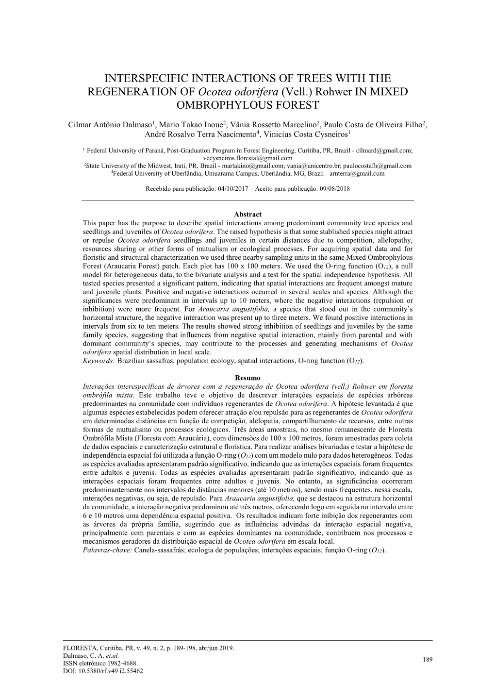 (Vell.) Rohwer in MIXED OMBROPHYLOUS FOREST