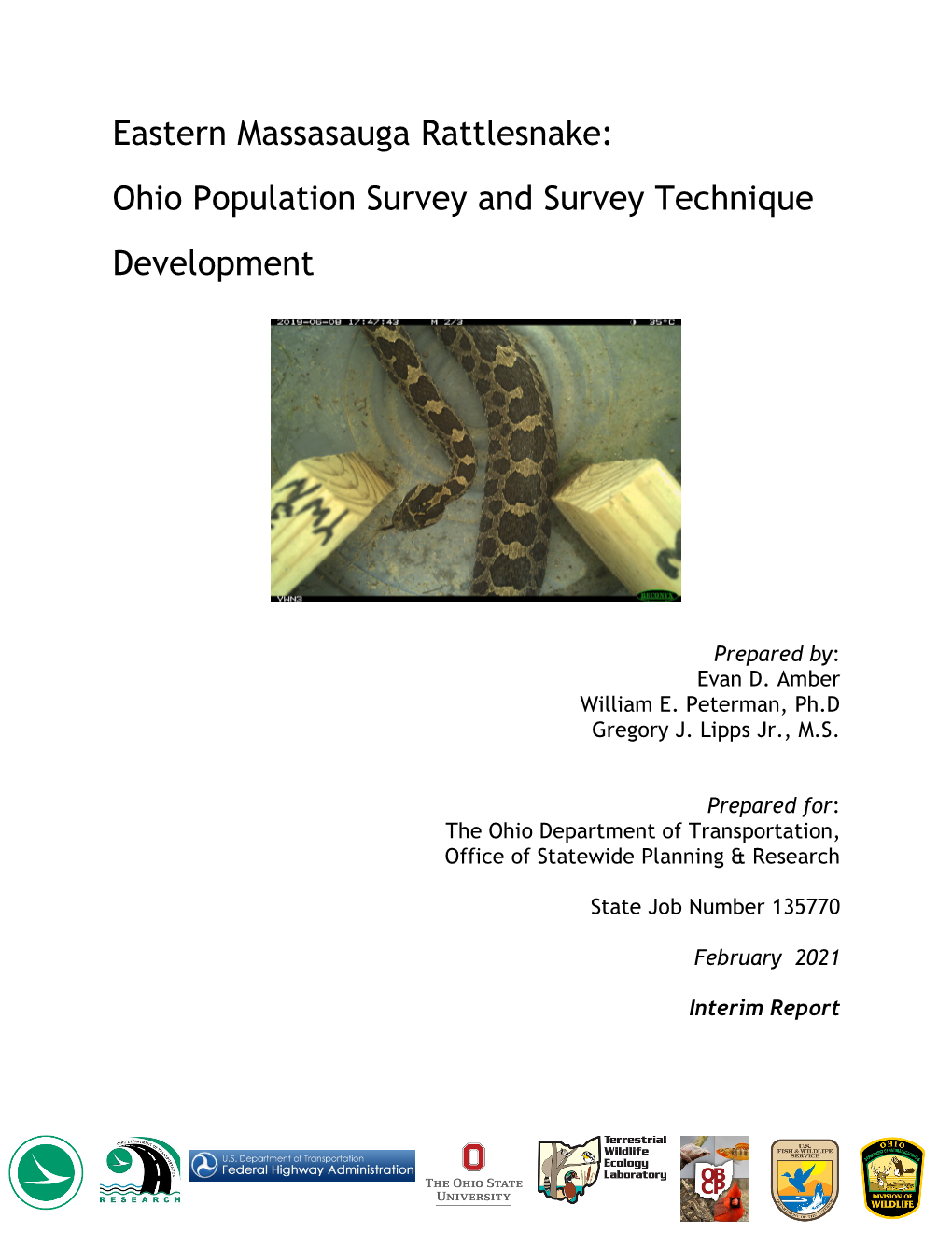 Eastern Massasauga Rattlesnake: Ohio Population Survey and Survey Technique