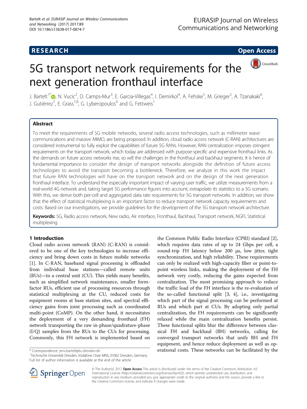 5G Transport Network Requirements for the Next Generation Fronthaul Interface J