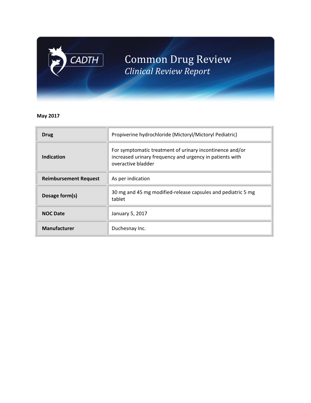 Cdr Clinical Review Report for Mictoryl