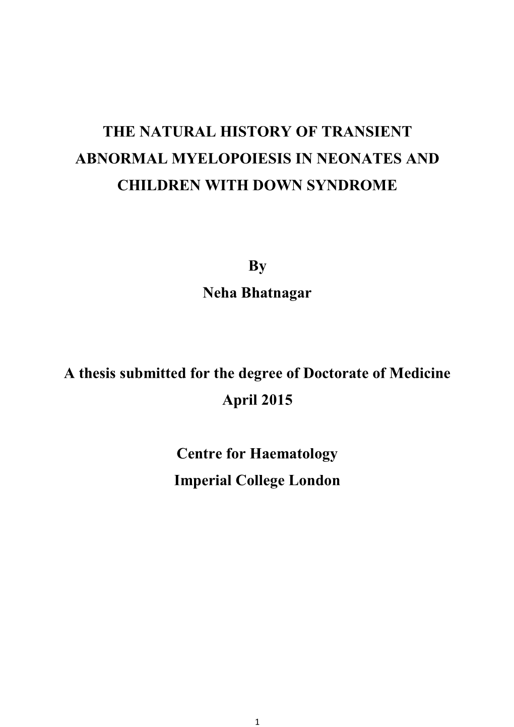 The Natural History of Transient Abnormal Myelopoiesis in Neonates and Children with Down Syndrome