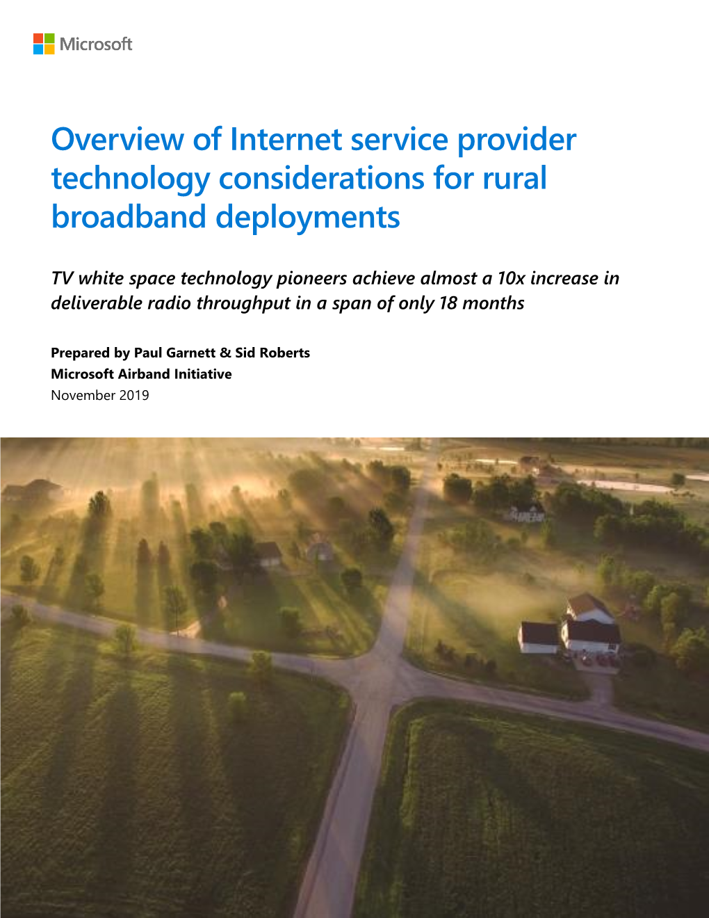 Overview of Internet Service Provider Technology Considerations for Rural Broadband Deployments