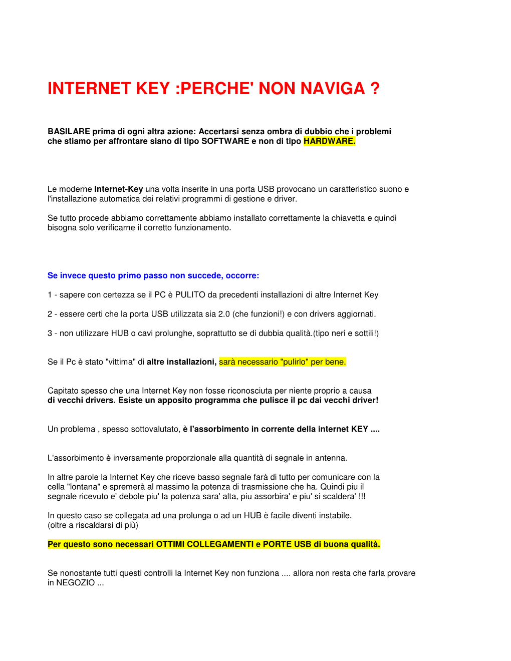 Internet Key :Perche' Non Naviga ?