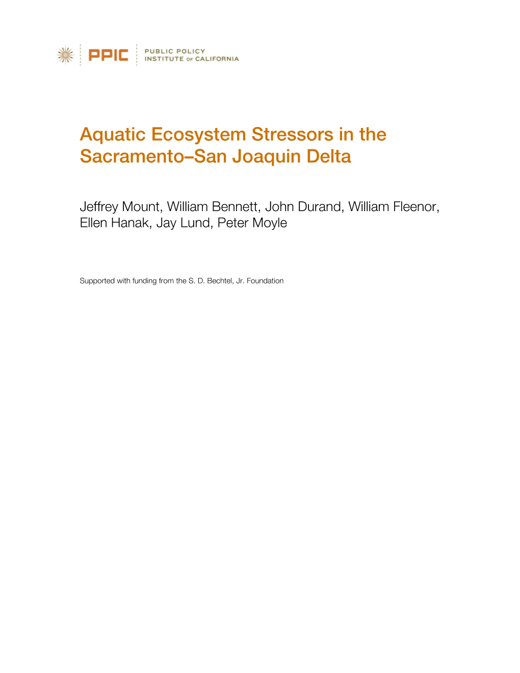 Aquatic Ecosystem Stressors in the Sacramento–San Joaquin Delta
