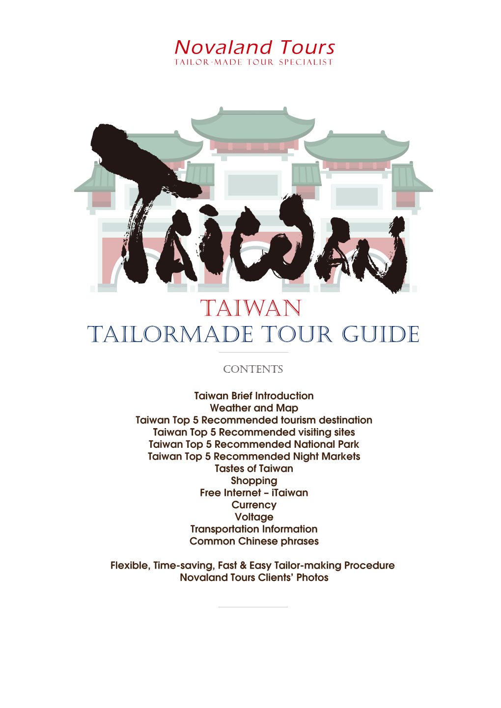 Tailormade Tour Guide Taiwan