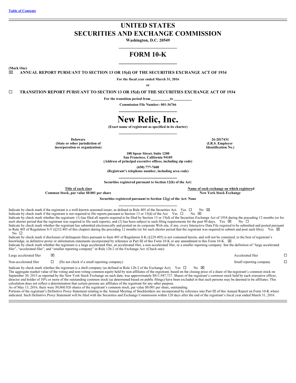 New Relic, Inc. (Exact Name of Registrant As Specified in Its Charter)