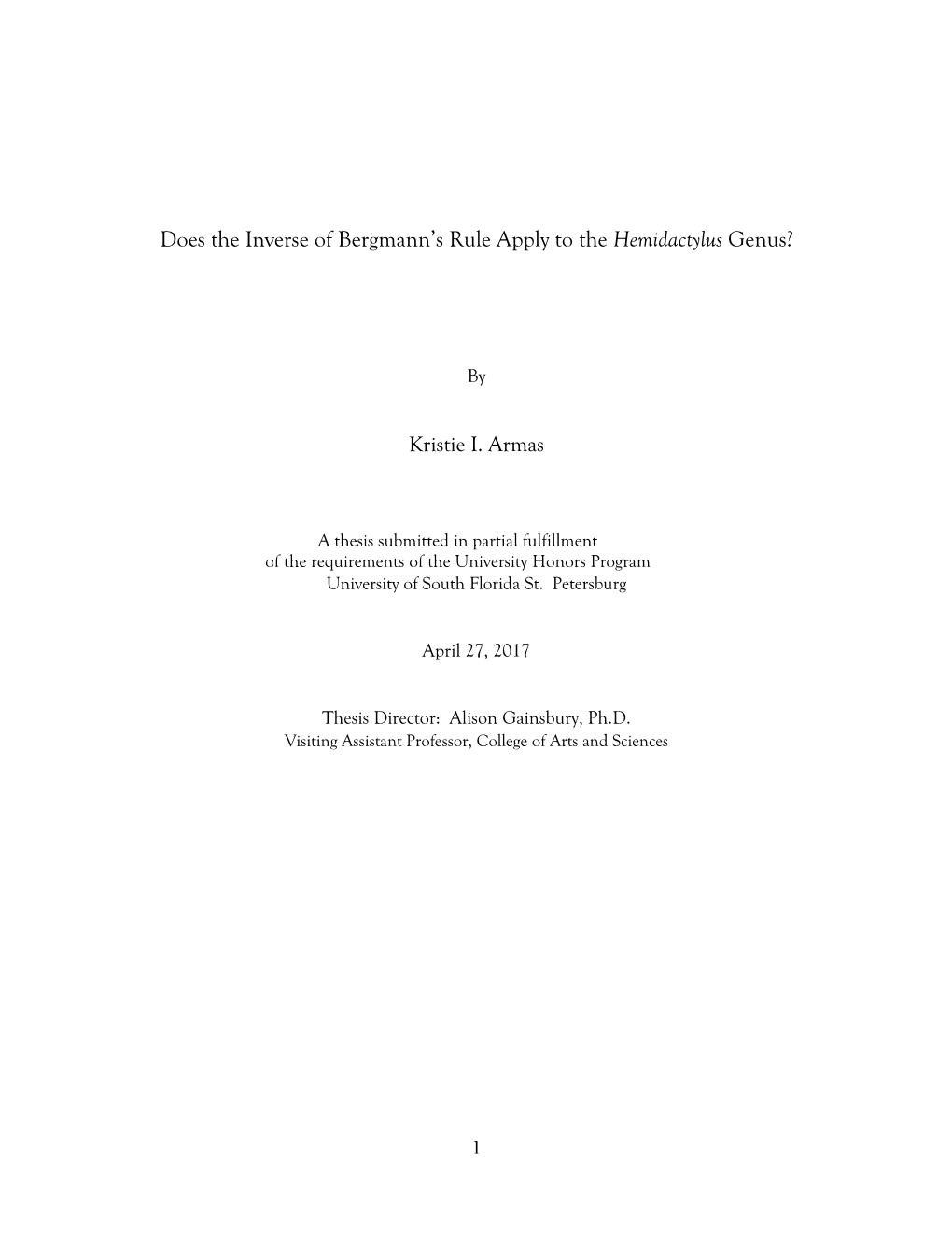 Does the Inverse of Bergmannâ•Žs Rule Apply to the Hemidactylus