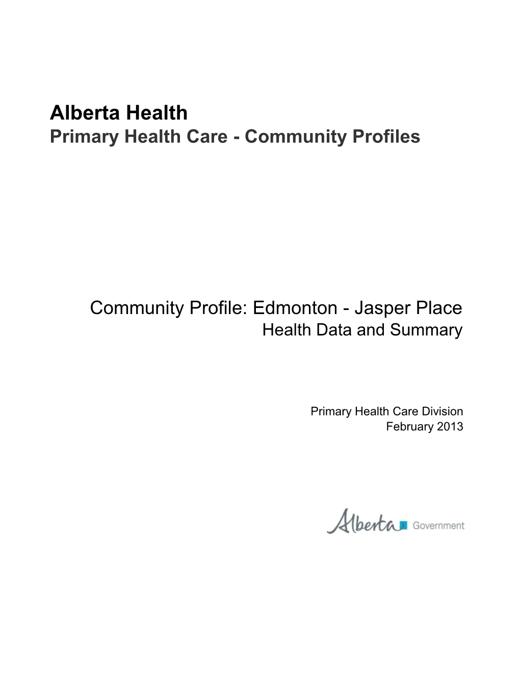 Edmonton - Jasper Place Health Data and Summary