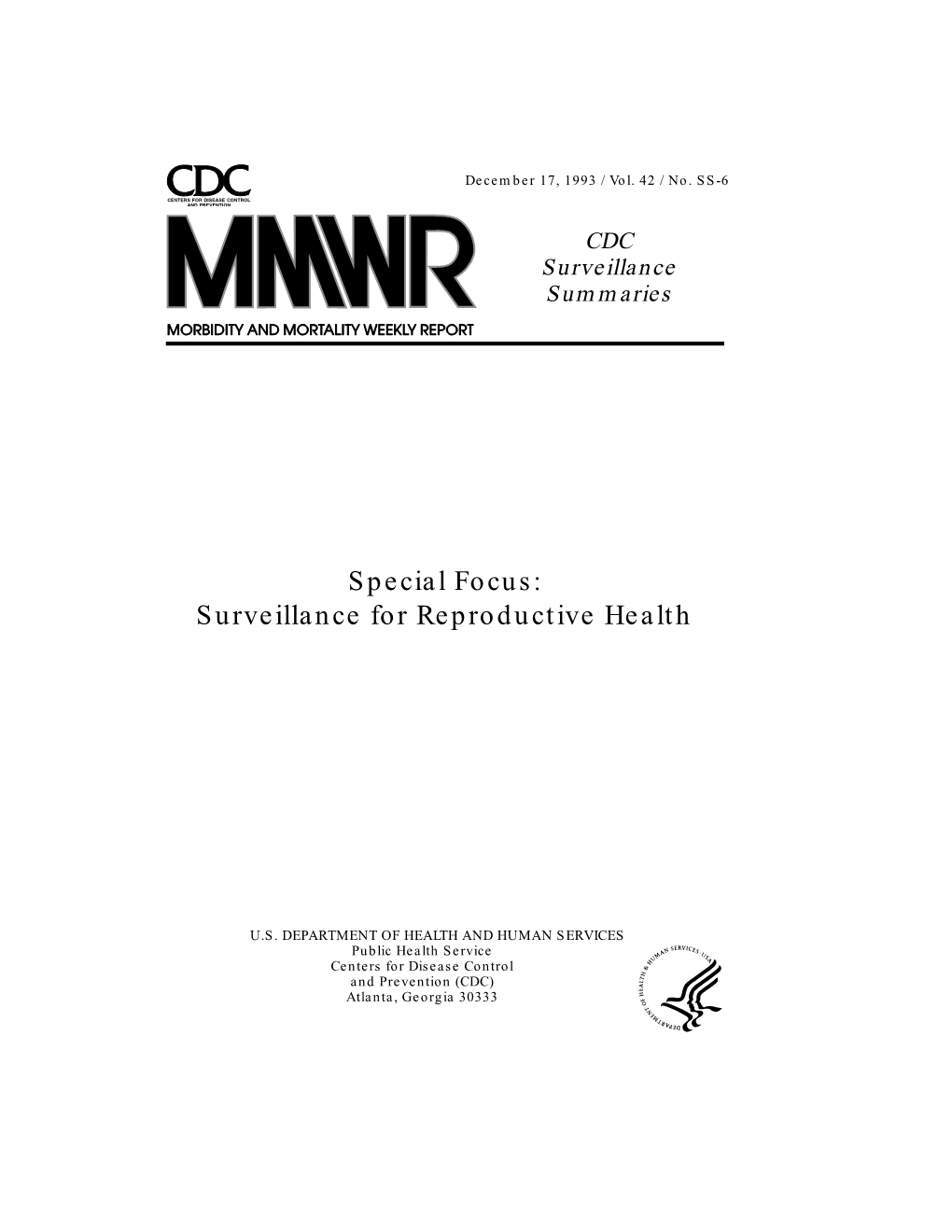 Special Focus: Surveillance for Reproductive Health