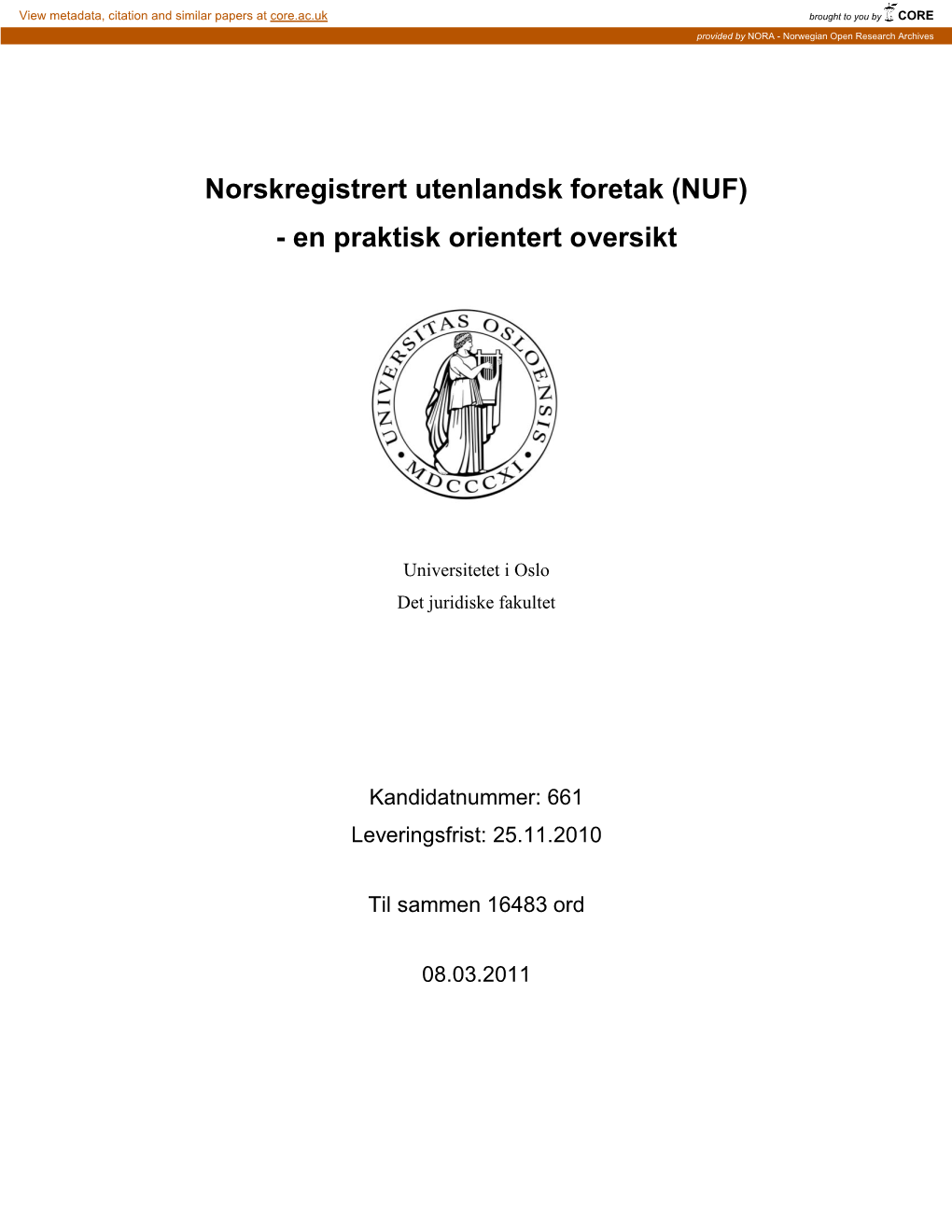 Norskregistrert Utenlandsk Foretak (NUF) - En Praktisk Orientert Oversikt