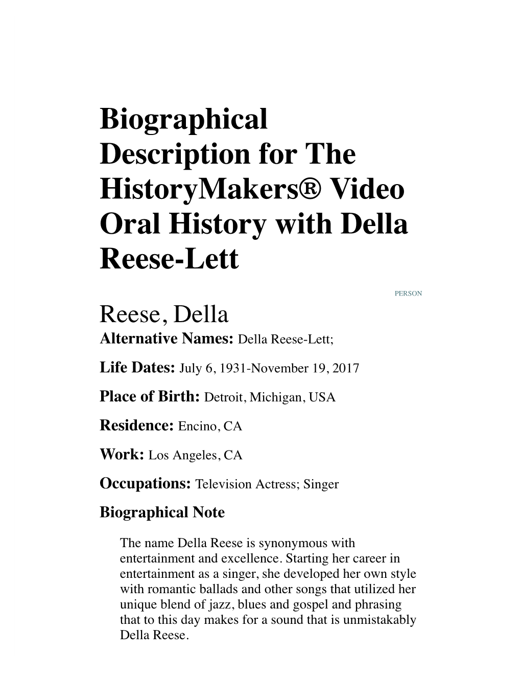 Biographical Description for the Historymakers® Video Oral History with Della Reese-Lett