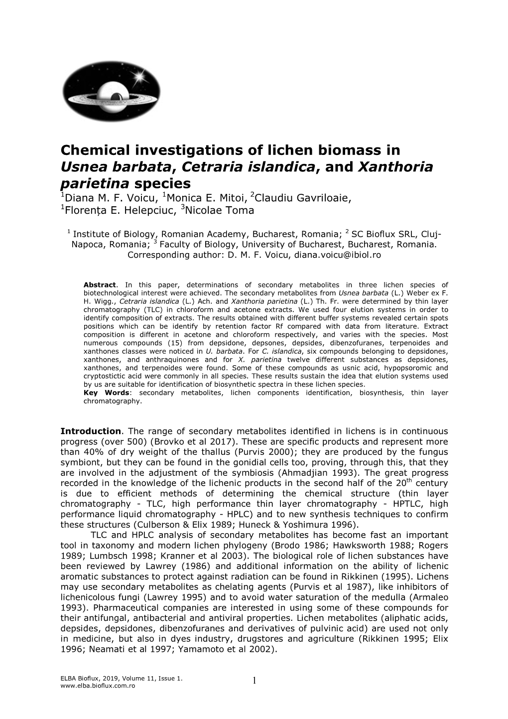 Chemical Investigations of Lichen Biomass in Usnea Barbata, Cetraria Islandica, and Xanthoria Parietina Species 1Diana M