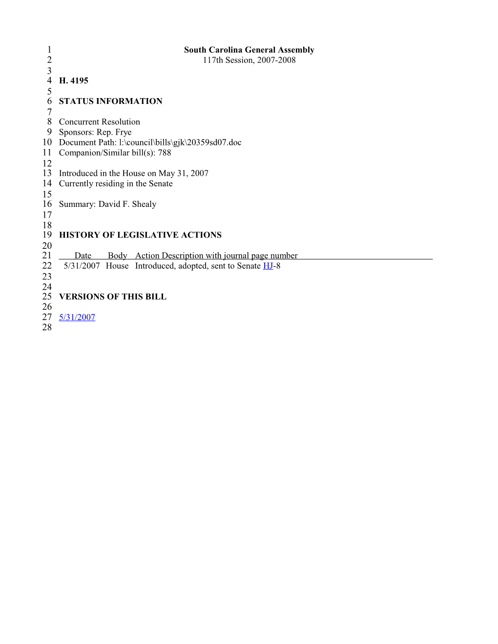 2007-2008 Bill 4195: David F. Shealy - South Carolina Legislature Online