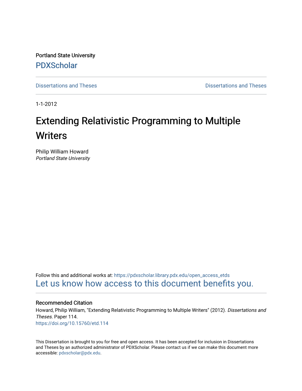 Extending Relativistic Programming to Multiple Writers