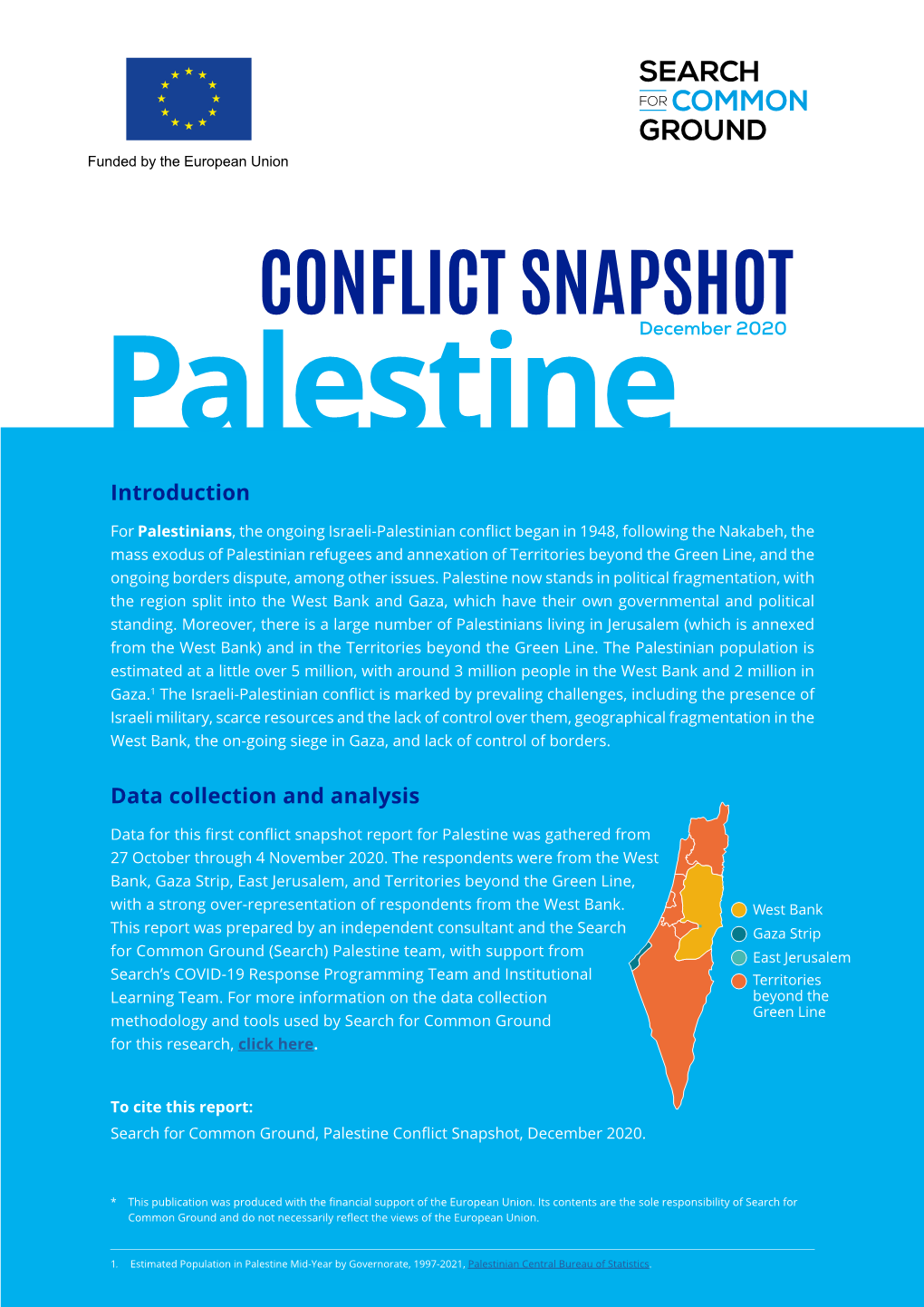 Conflict Snapshot – Palestine