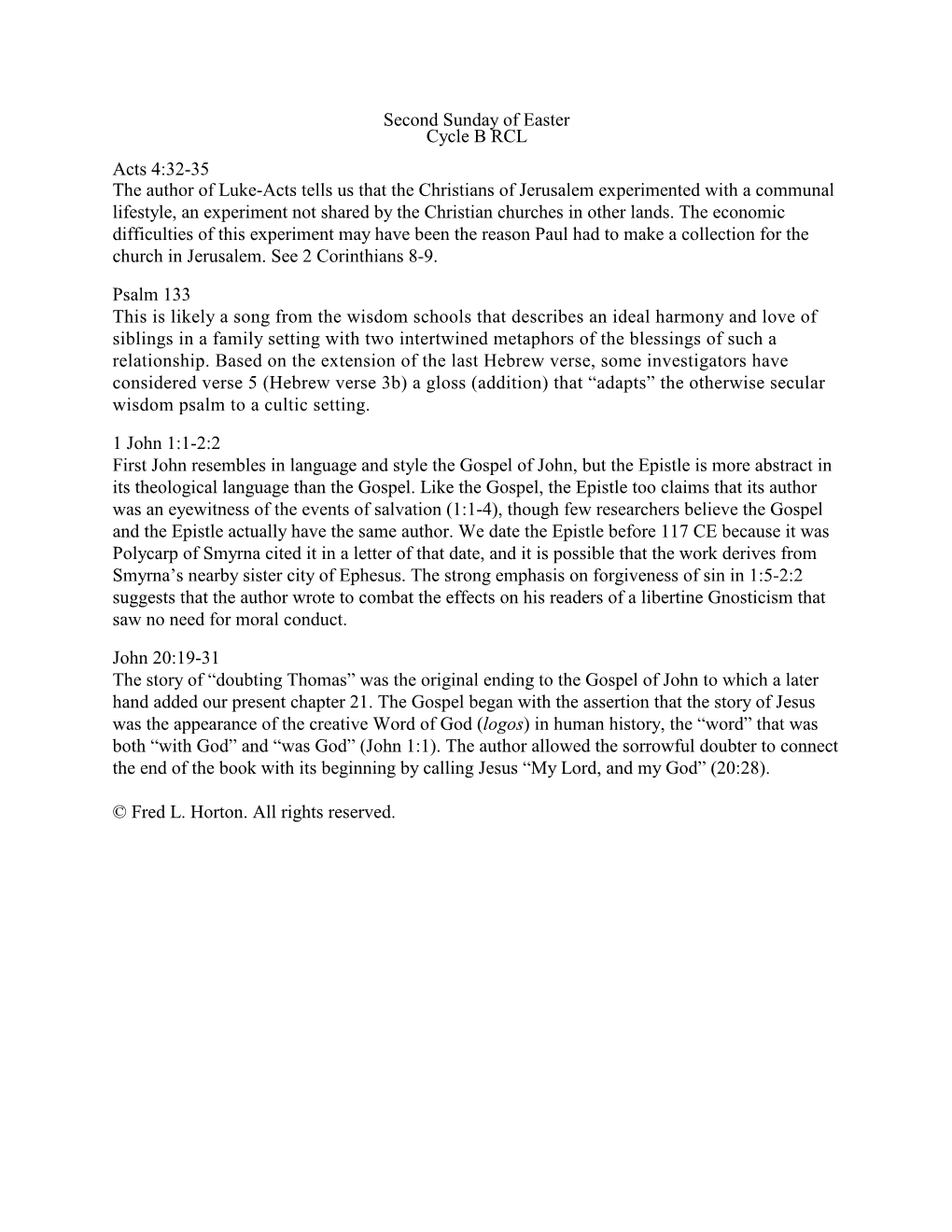 Second Sunday of Easter Cycle B RCL Acts 4:32-35 the Author Of
