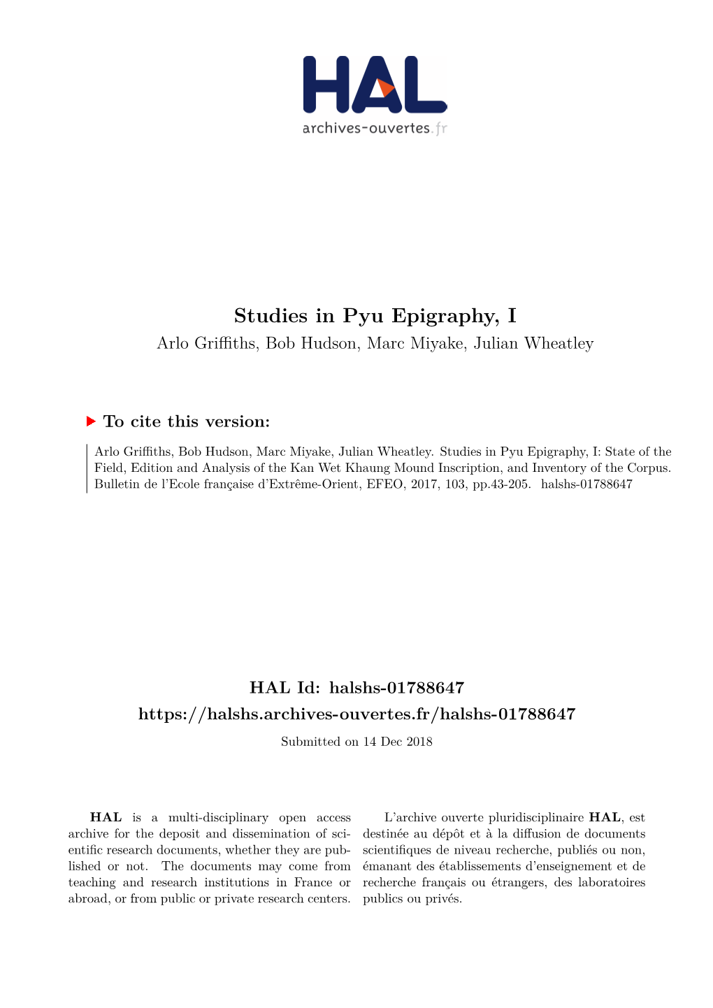 Studies in Pyu Epigraphy, I Arlo Griﬀiths, Bob Hudson, Marc Miyake, Julian Wheatley