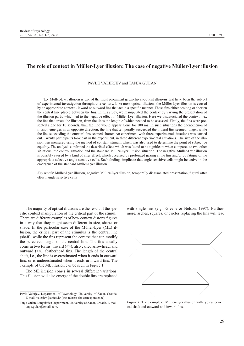 The Role of Context in Müller-Lyer Illusion: the Case of Negative Müller-Lyer Illusion