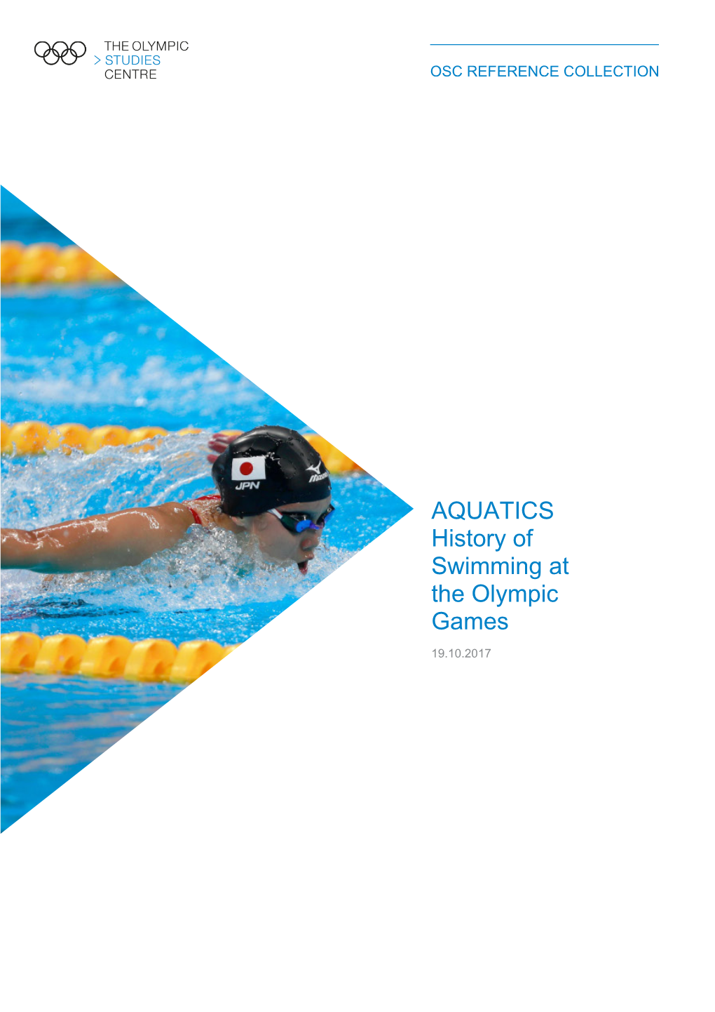 AQUATICS: History of Swimming at the Olympic Games