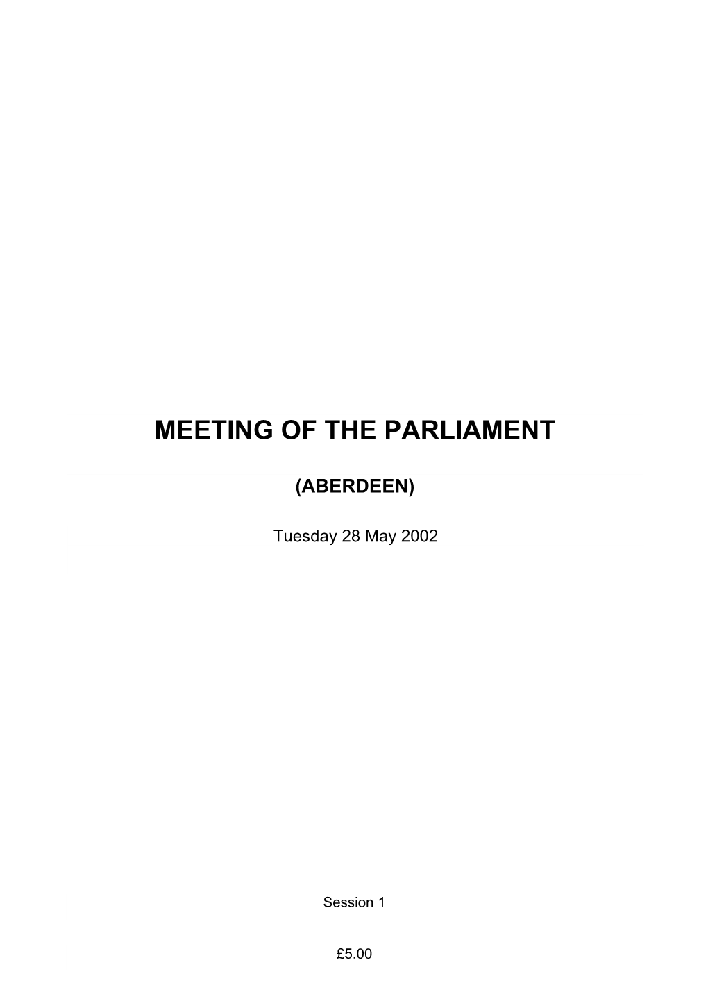 Meeting of the Parliament