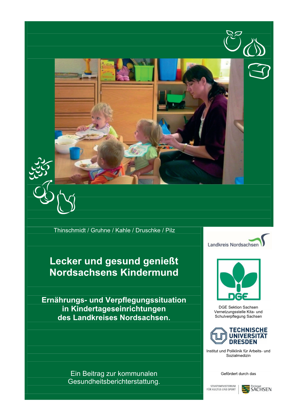 Lecker Und Gesund Genießt Nordsachsens Kindermund