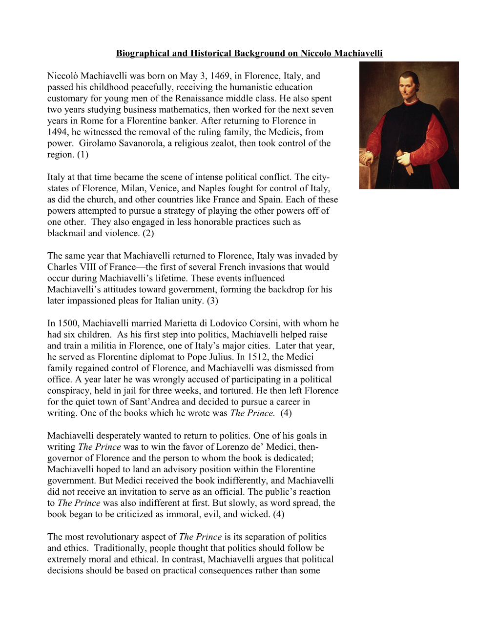 Biographical and Historical Background on Niccolo Machiavelli