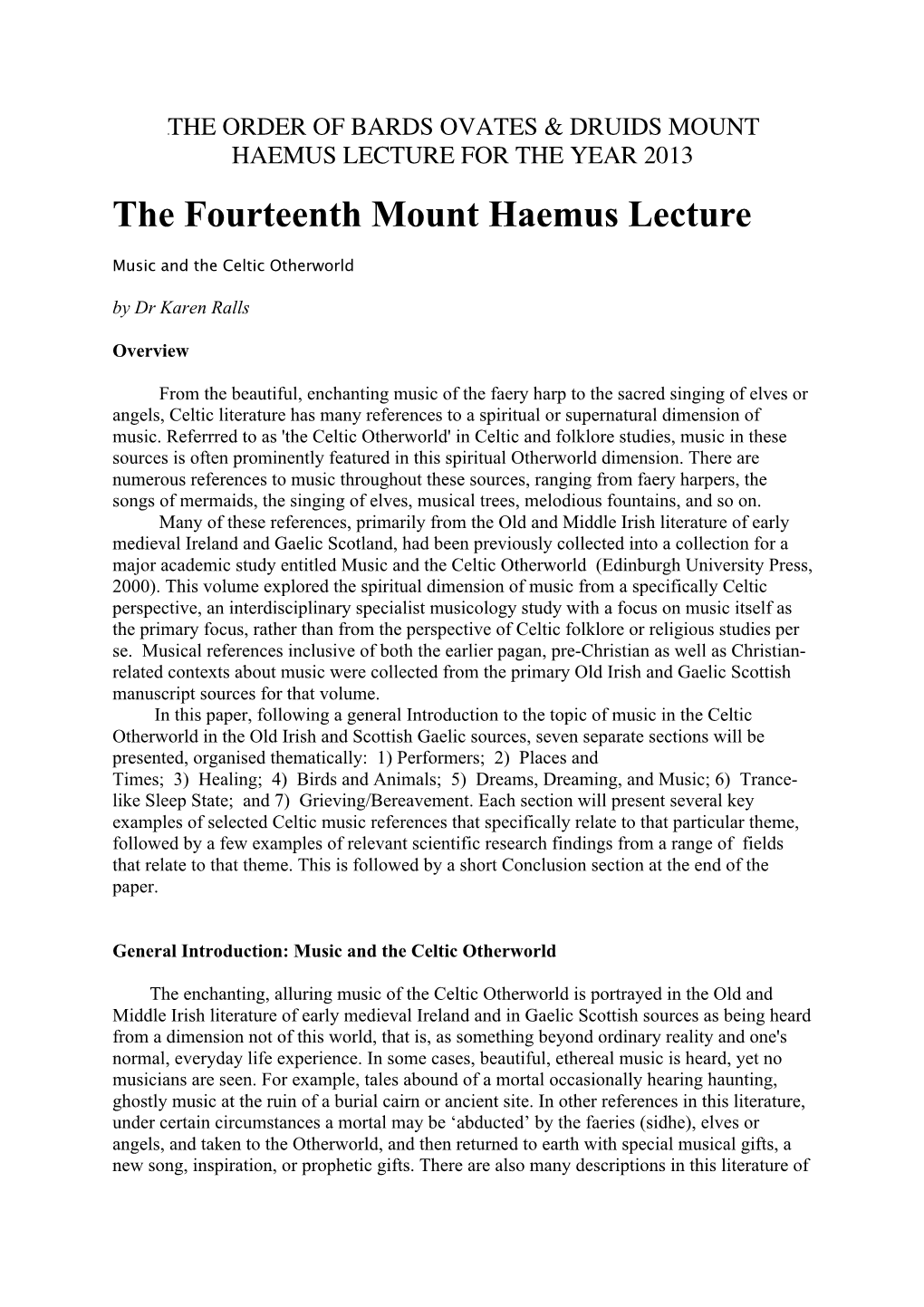 The Fourteenth Mount Haemus Lecture