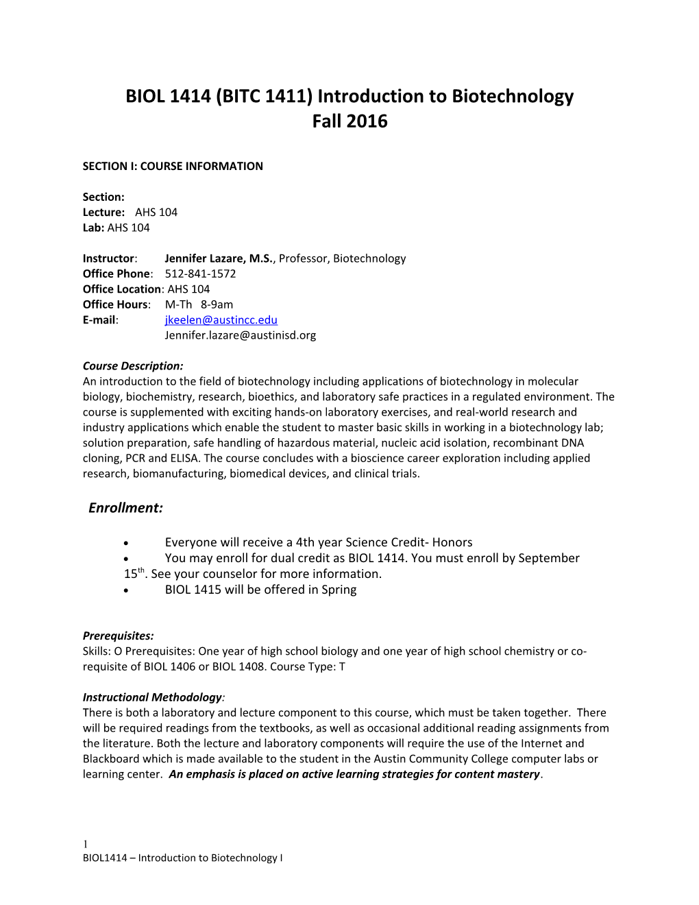 BIOL 1414 (BITC 1411) Introduction to Biotechnology