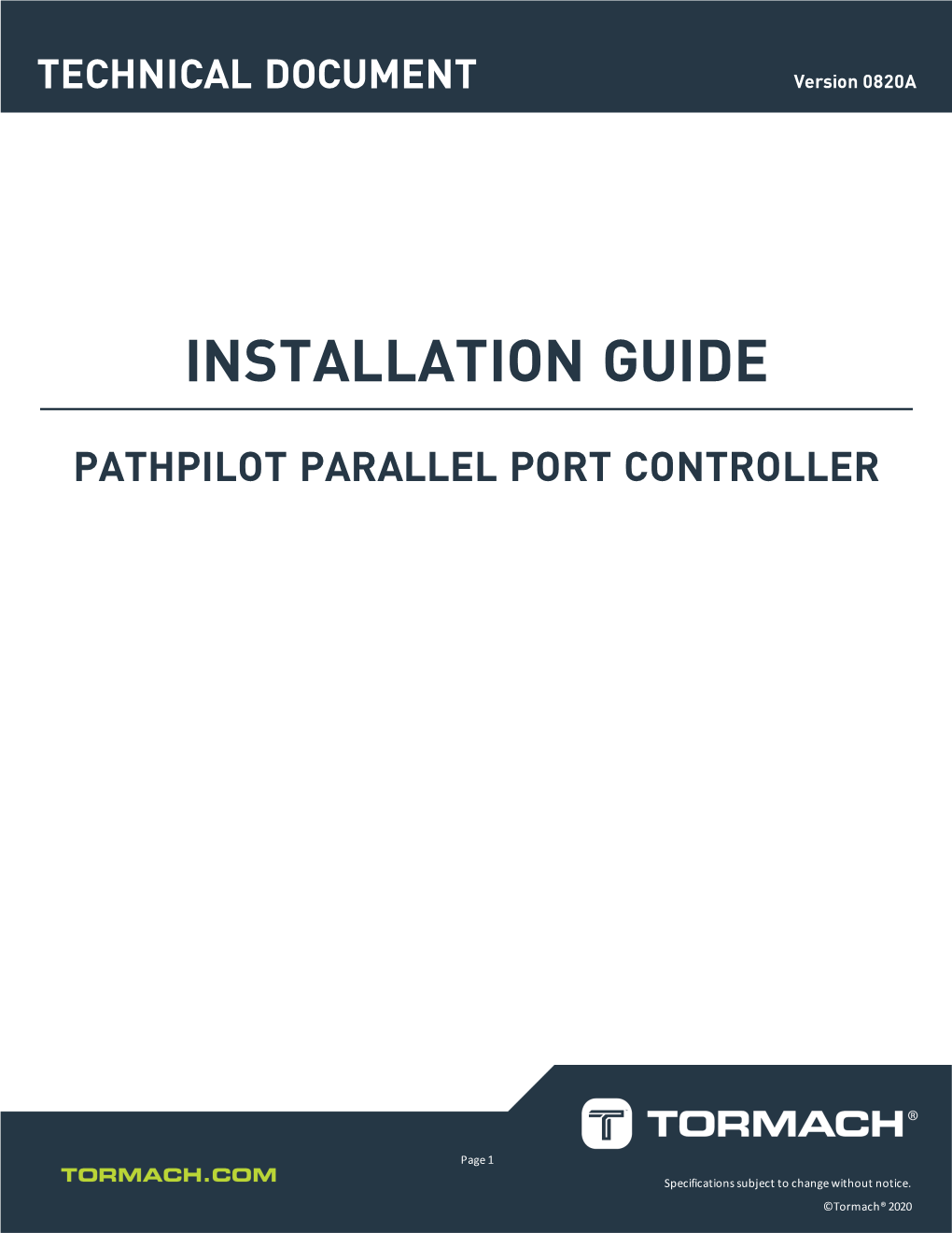 Installation Guide: Parallel Port Controller (0820A) TECHNICAL DOCUMENT
