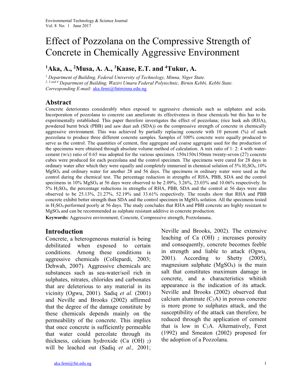 Effect of Pozzolanas on the Compressive Strength of Concretes in Chemically Aggressive Environment