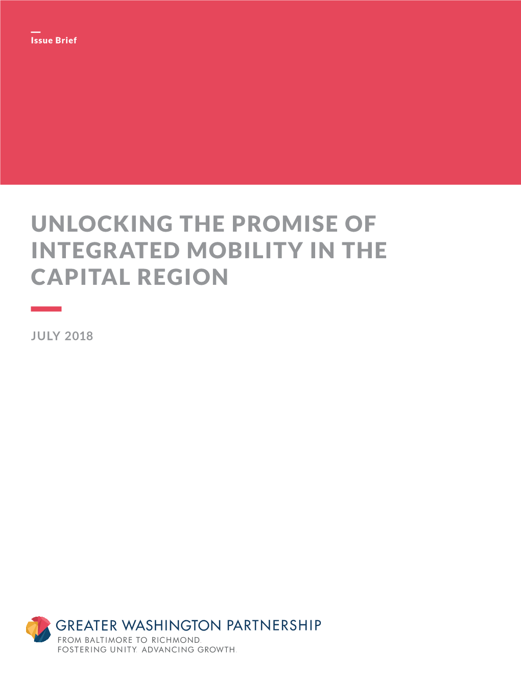 Unlocking the Promise of Integrated Mobility in the Capital Region