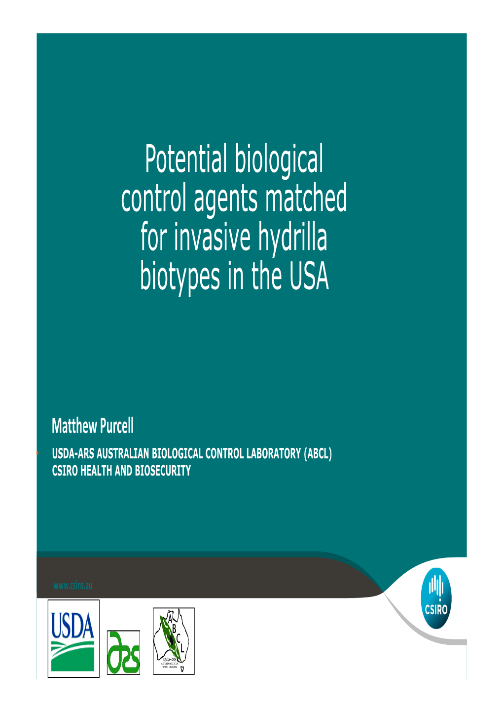Potential Biological Control Agents Matched for Invasive Hydrilla Biotypes in the USA