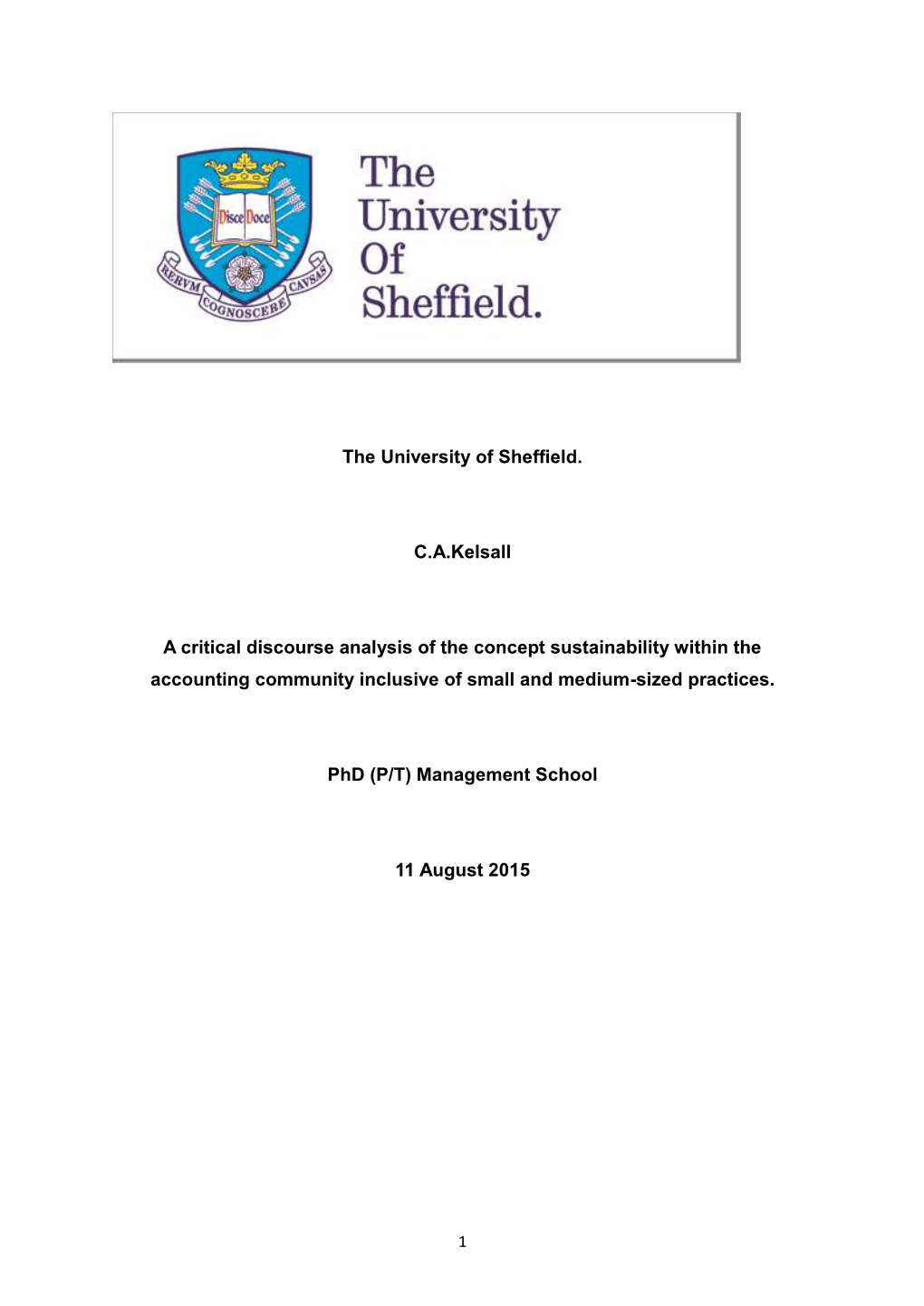 The University of Sheffield. C.A.Kelsall a Critical Discourse