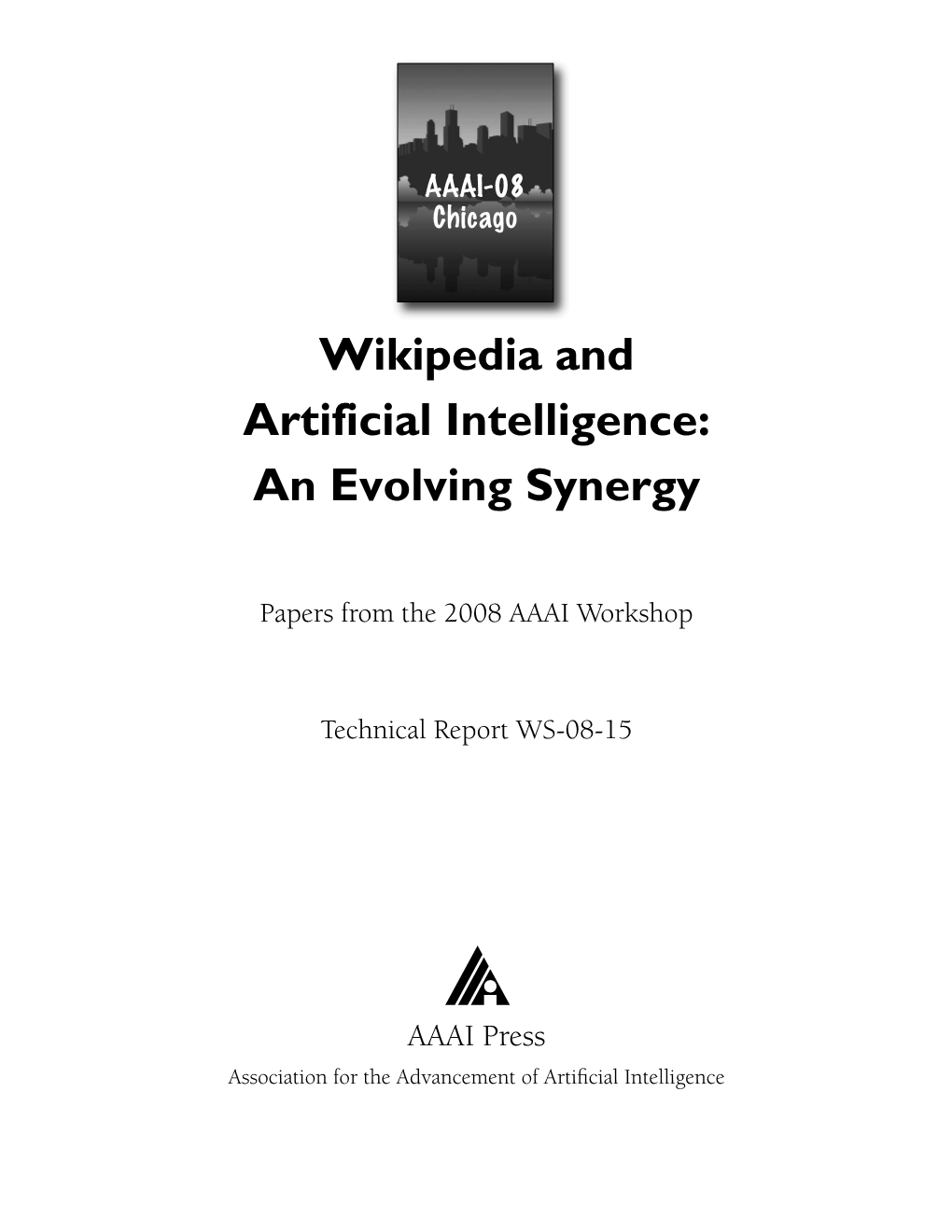 Wikipedia and Artificial Intelligence: an Evolving Synergy