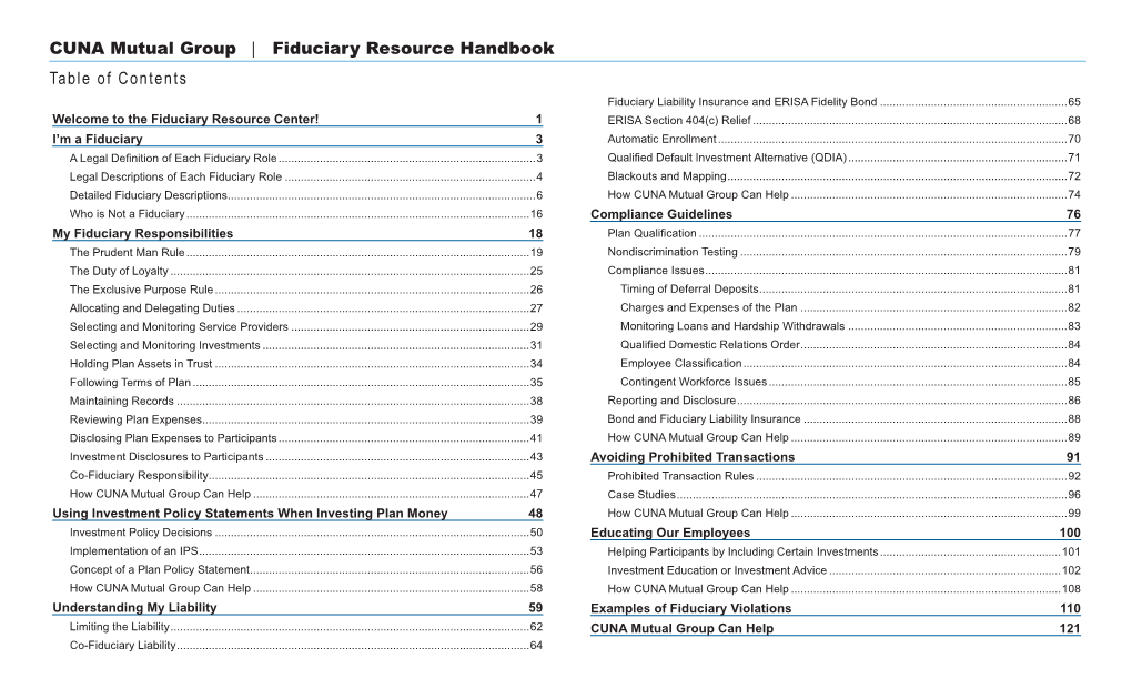 CUNA Mutual Group | Fiduciary Resource Handbook Table of Contents Contents Fiduciary Liability Insurance and ERISA Fidelity Bond