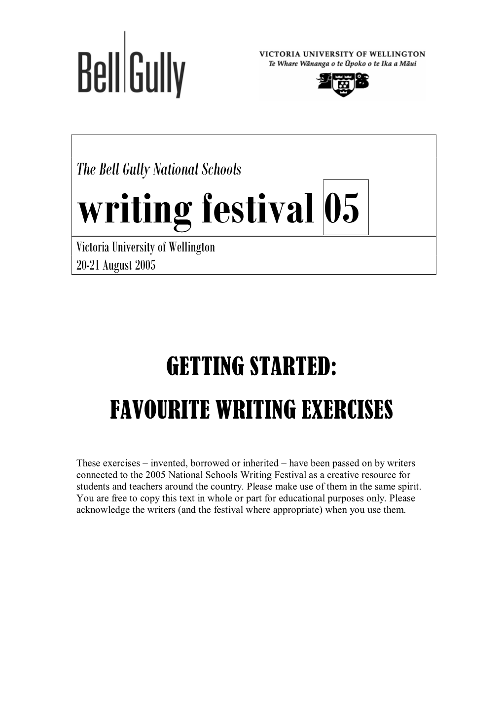 Writing Festival 05 Victoria University of Wellington 20-21 August 2005