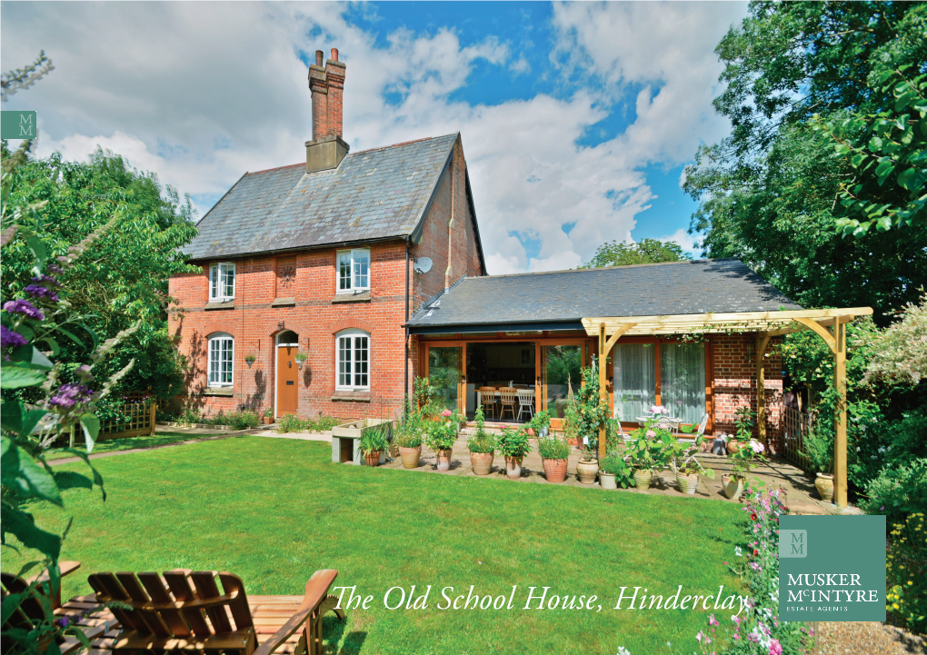 The Old School House, Hinderclay