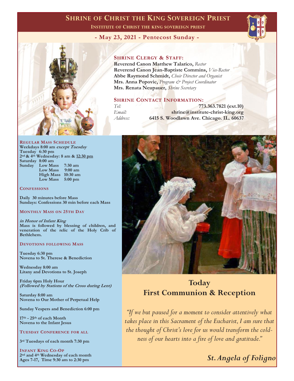 Today First Communion & Reception St. Angela of Foligno