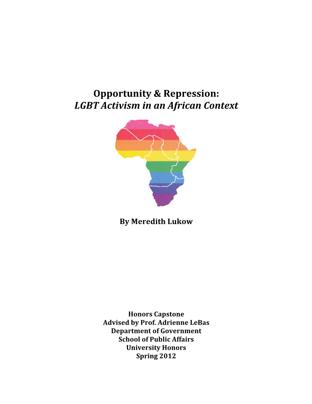 Opportunity & Repression: LGBT Activism in an African Context