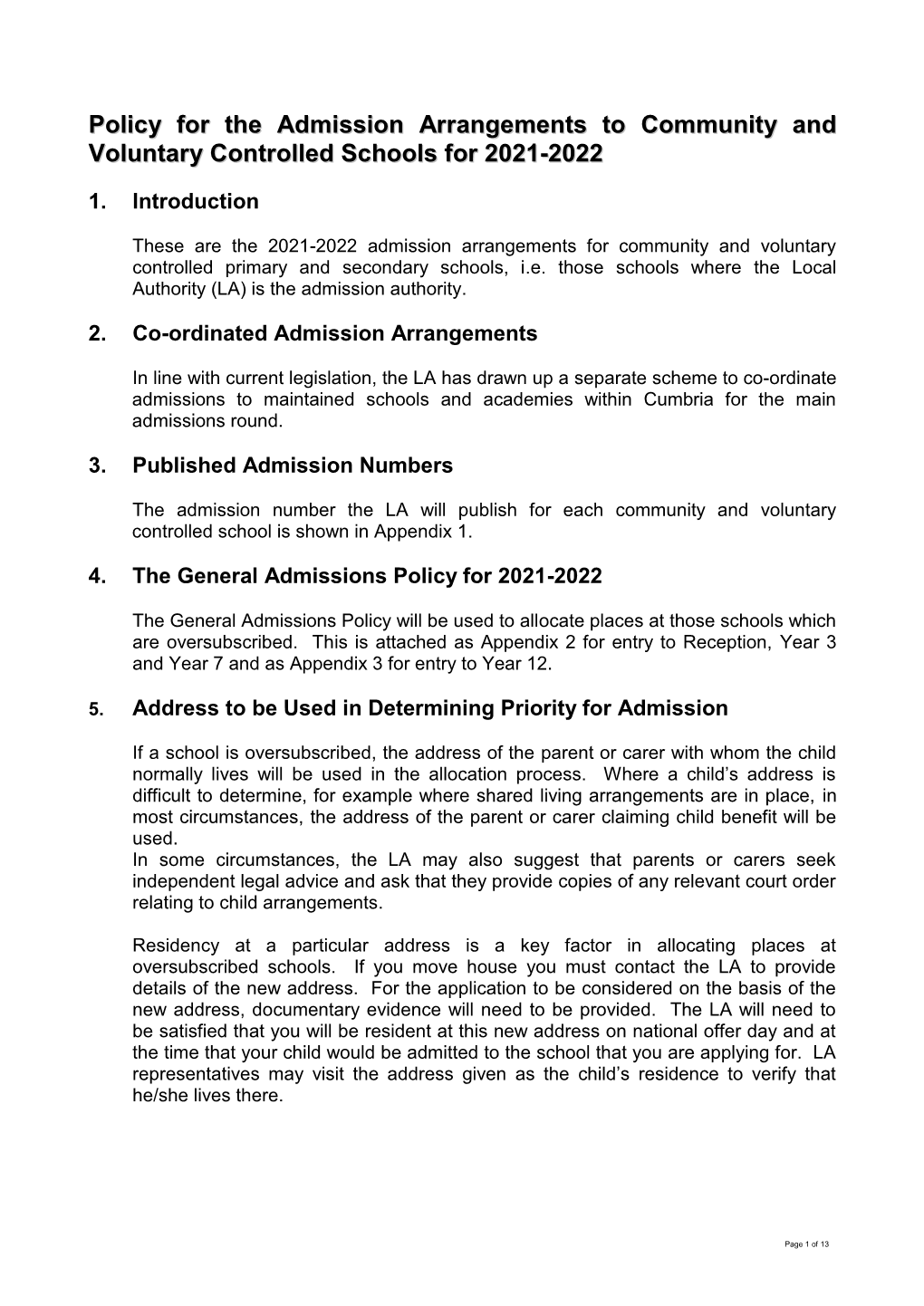 Policy for the Admission Arrangements to Community and Voluntary Controlled Schools for 2021-2022