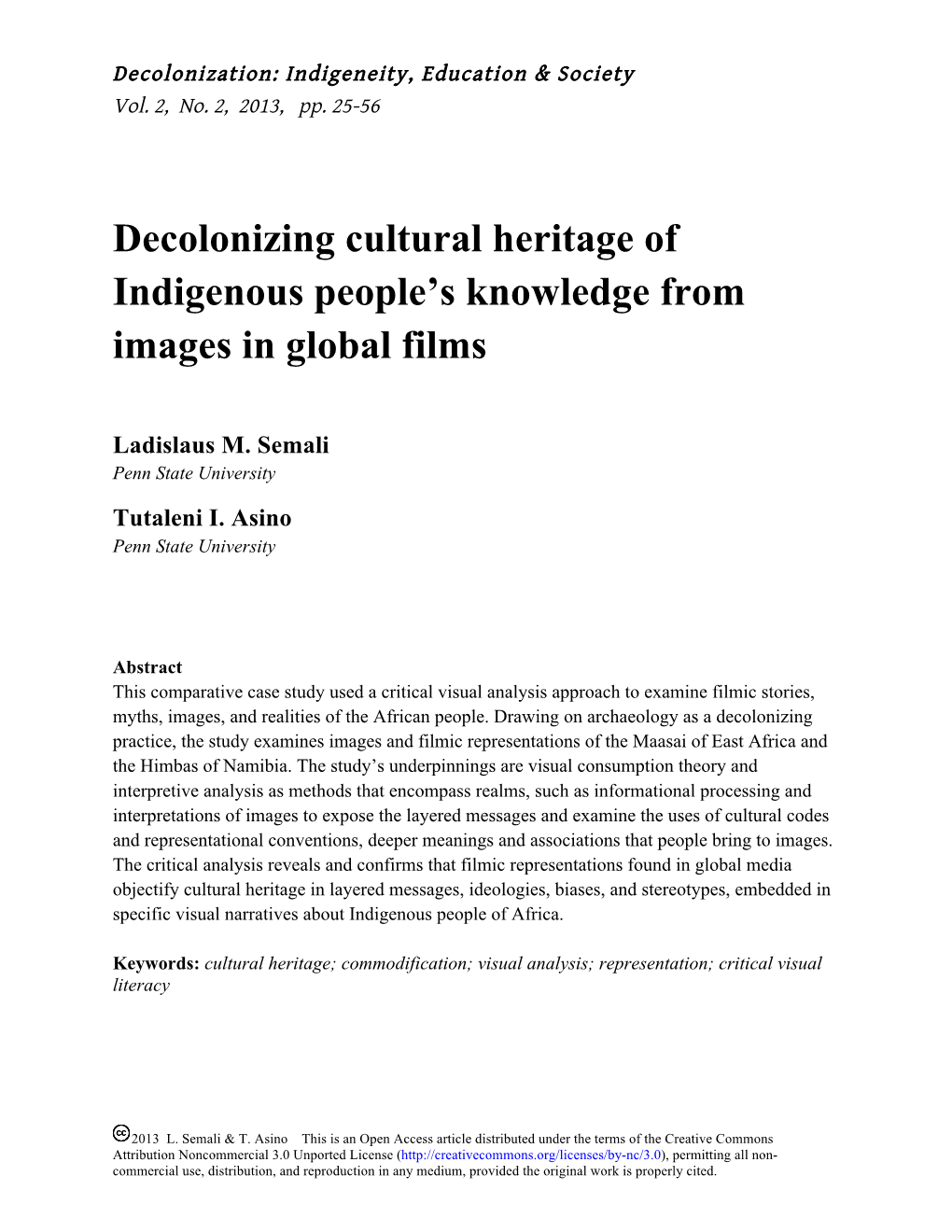 Decolonizing Cultural Heritage of Indigenous People's Knowledge