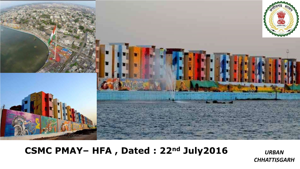 CSMC PMAY– HFA , Dated : 22Nd July2016