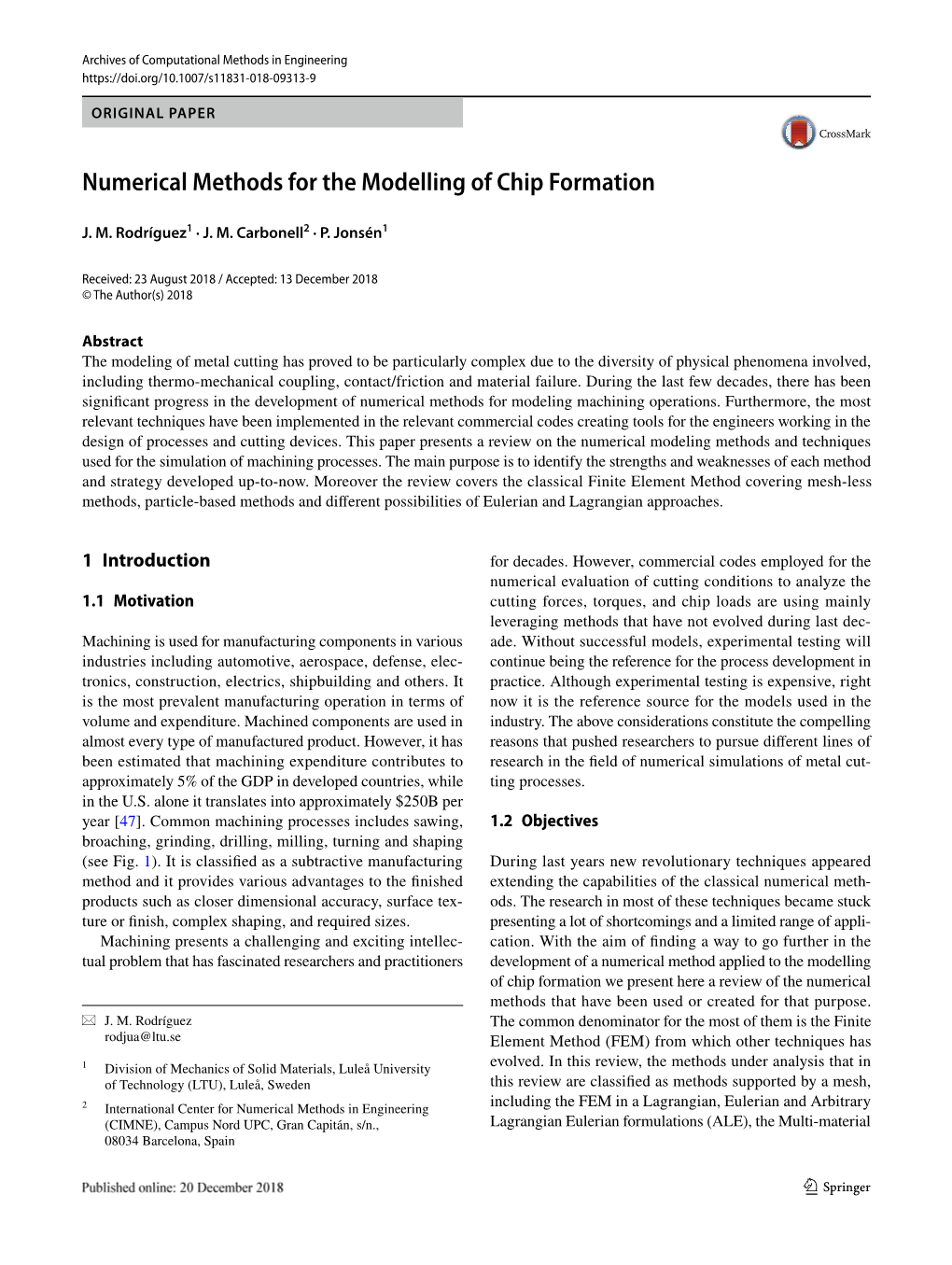 Numerical Methods for the Modelling of Chip Formation