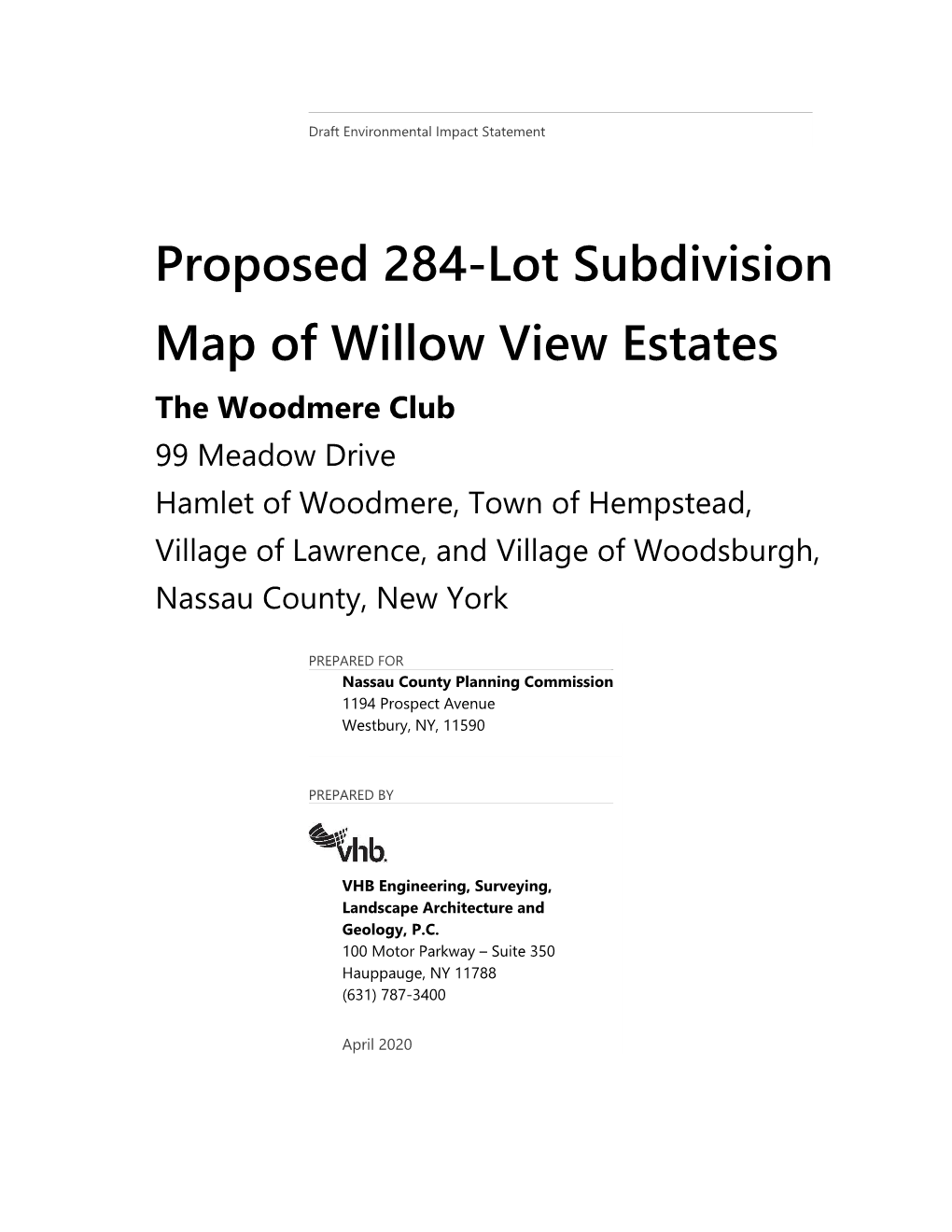 Proposed 284-Lot Subdivision Map of Willow View