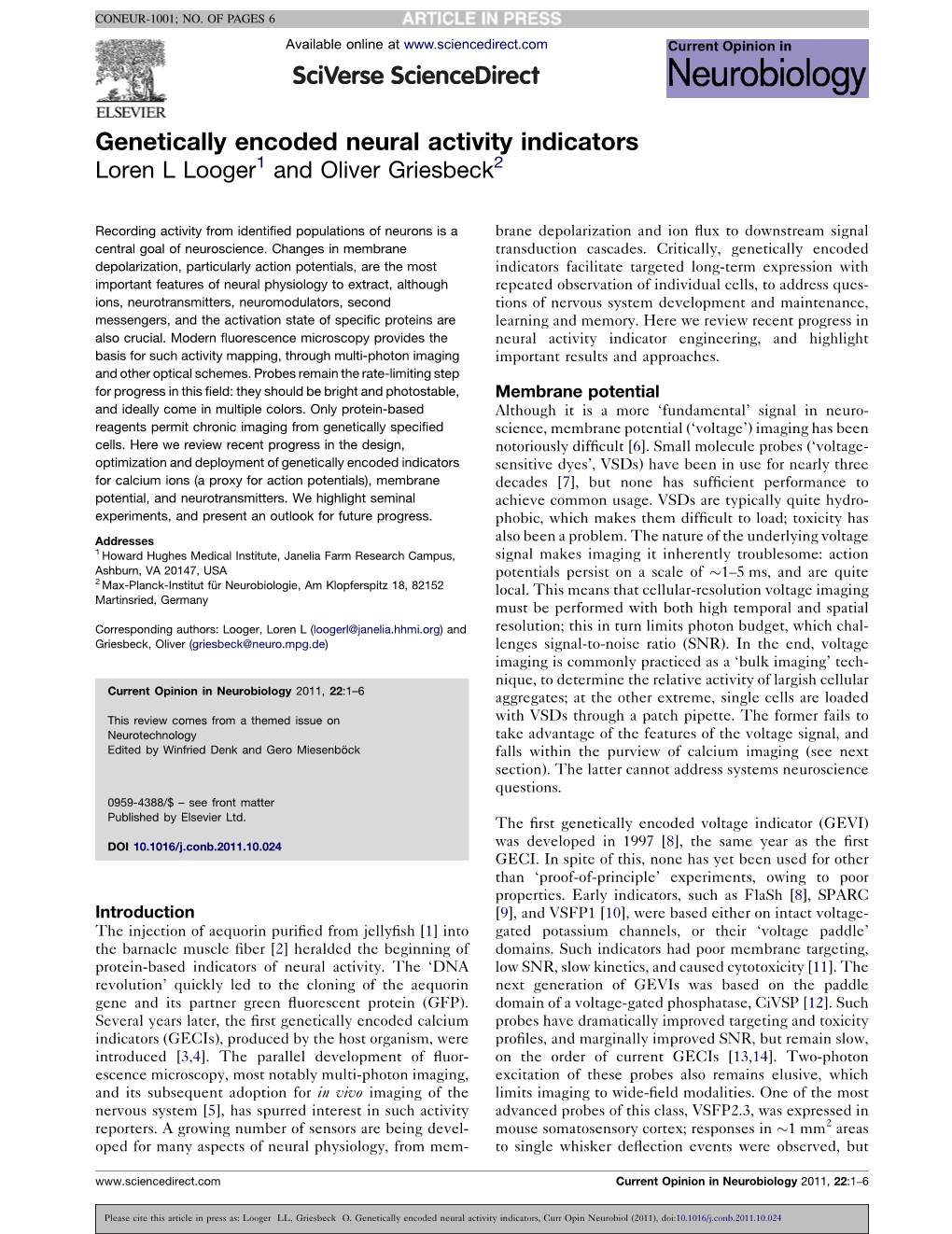 Genetically Encoded Neural Activity Indicators