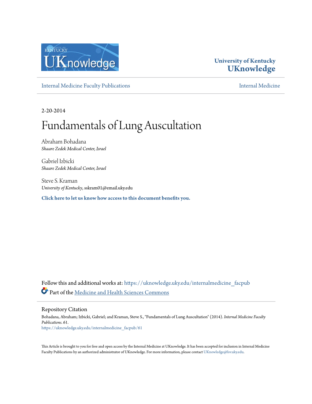 Fundamentals of Lung Auscultation Abraham Bohadana Shaare Zedek Medical Center, Israel