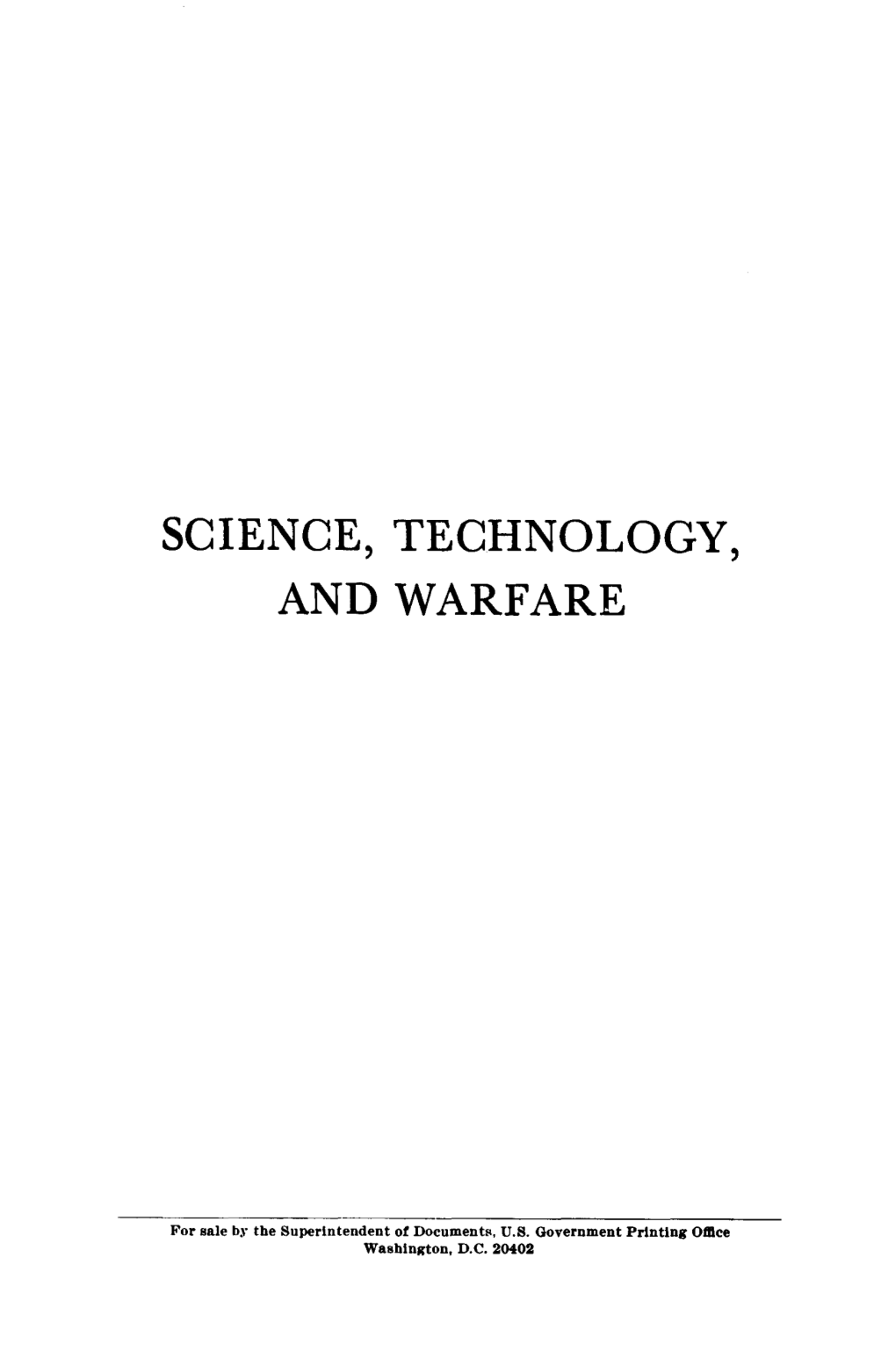 Science, Technology, and Warfare