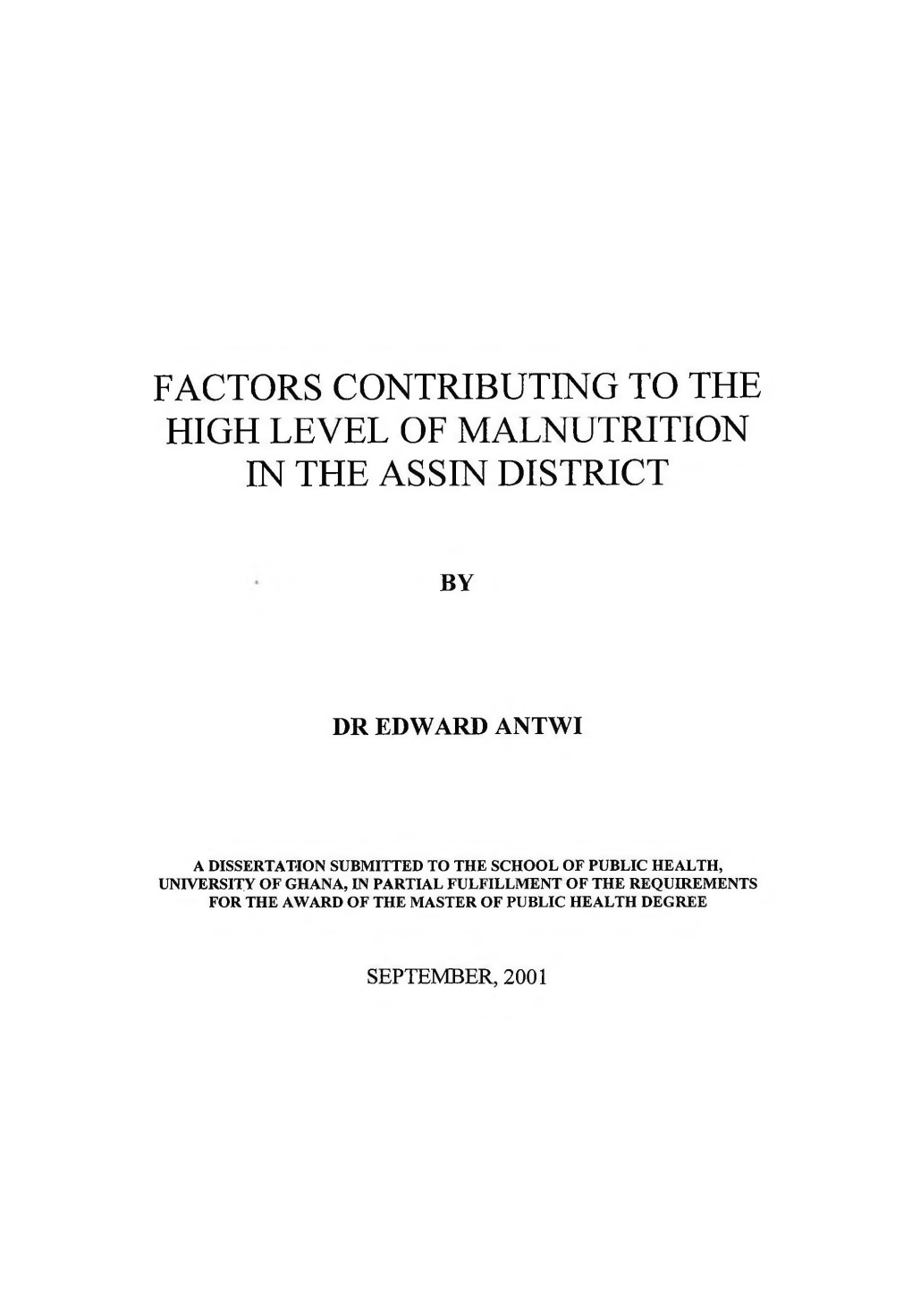 Factors Contributing to the High Level of Malnutrition in the Assin District