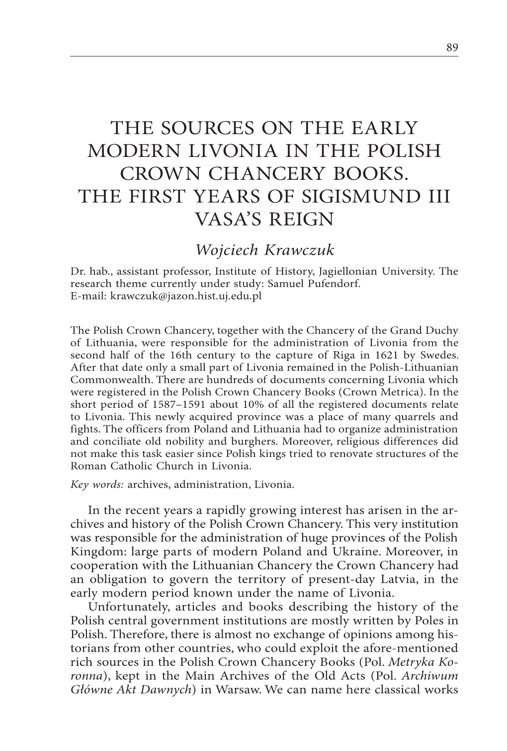 The Sources on the Early Modern Livonia in the Polish Crown Chancery Books